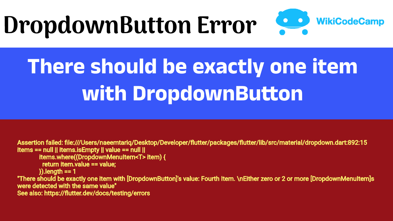 There Should Be Exactly One Item With DropdownButton - WikiCodeCamp