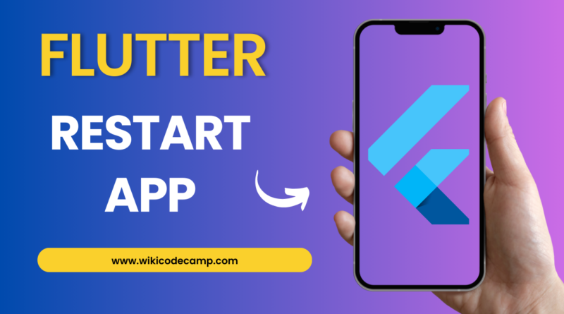 Flutter Restart App